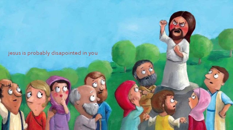 jesus is probably angry with you copia